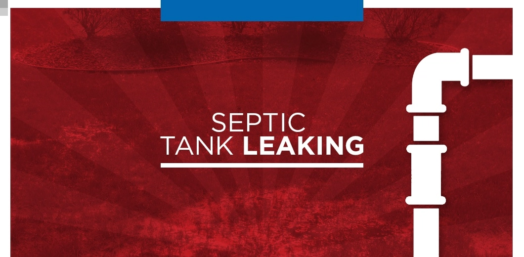 Septic system with text: Septic tank leaking