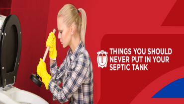 Woman plunging toilet with text: things you should never put in your septic tank