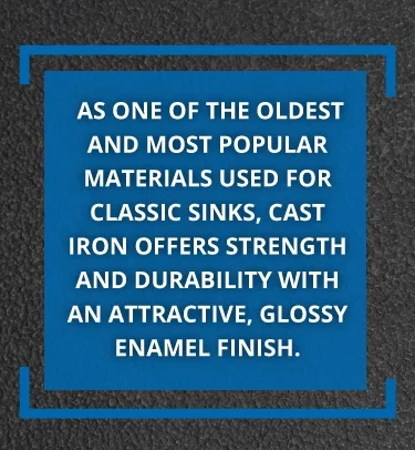 Cast iron with text about cast iron sinks