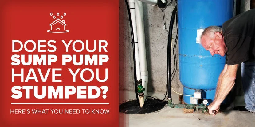 does-your-sump-pump-have-you-stumped-here-what-you-need-to-know