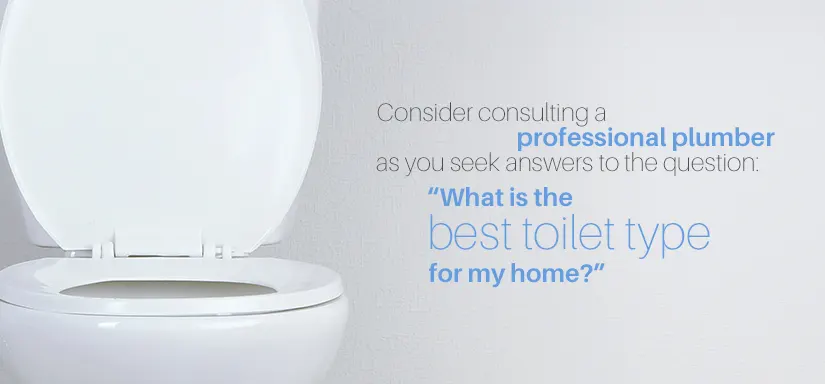 whats the best toilet for my home 